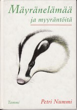 Mäyränelämää ja myyräntöitä